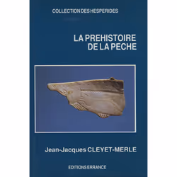 ISBN La Préhistoire de la Pêche, Français, 196 pages