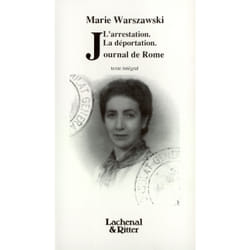 L'arrestation - la déportation - journal de Rome