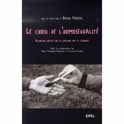 ISBN Le Choix De L Homosexualite, société, Français, Livre broché