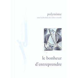 Le Bonheur d'entreprendre