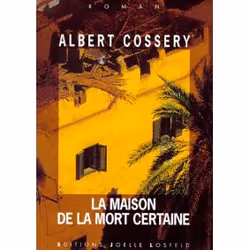 ISBN La Maison de la mort certaine, Français, 250 pages