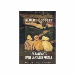 ISBN Les Fainéants dans la vallée fertile, Français, 208 pages