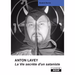 ISBN Anton Lavey, La Vie Secrete D'Un Sataniste, société, Français