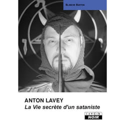 Anton Lavey, la vie secrète d'un sataniste