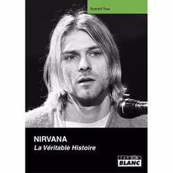 ISBN Nirvana, La Veritable Histoire, société, Français, Livre broché