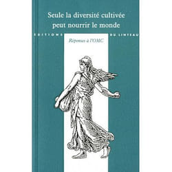 Seule la diversité cultivée peut nourrir le monde