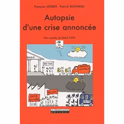 ISBN Autopsie D'Une Crise Annoncee, Business & finance, Français, Livre broché