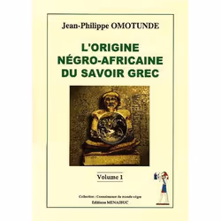 ISBN L'Origine Negro-Africaine Du Savoir Grec T.1, histoire, Français, Livre broché