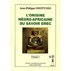 L'origine négro-africaine du savoir grec