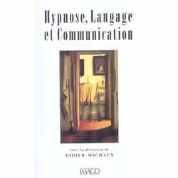 ISBN Hypnose, Langage Et Communication, Psychologie, Français, Livre broché