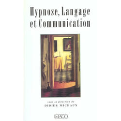 Hypnose, langage et communication