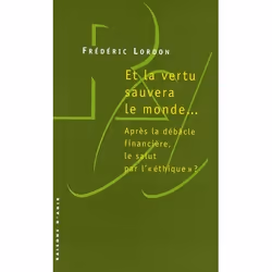 ISBN Et La Vertu Sauvera Le Monde..., histoire, Français