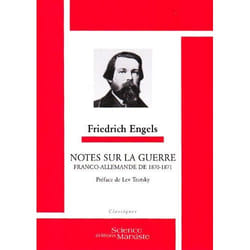 Notes sur la guerre franco-allemande de 1870-1871