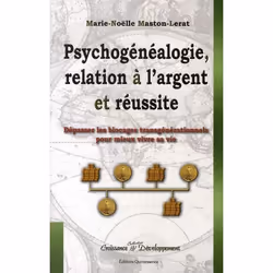 ISBN Psychogenealogie. Relation A L'Argent Et Reussite, Education, Français