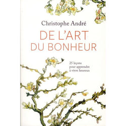 De l'art du bonheur (édition 2011)