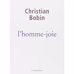 L'Iconoclaste L HOMME-JOIE, Français, Livre broché, 180 pages