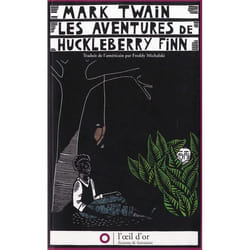 Aventures de Huckleberry Finn (Les)