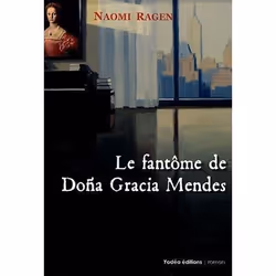 ISBN Fantome De Dona Gracia Mendes, Littérature, Français, Livre broché