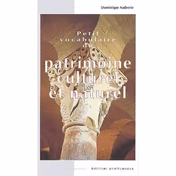 ISBN Petit Vocabulaire Du Patrimoine Culturel Et Naturel, Art &amp; design, Français, Livre broché