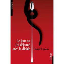 Le Jour Ou J'Ai Dejeune Avec Le Diable