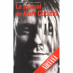 ISBN Le Journal De Kurt Cobain, Musique, Français, Livre broché