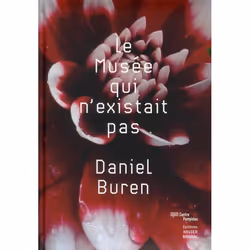 ISBN Le Musee Qui N'Existait Pas, Art & design, Français, Livre broché