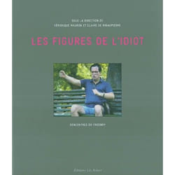 Figures de l'idiot (Les)