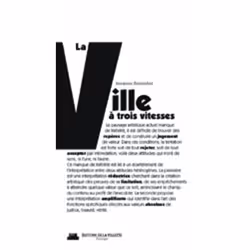 ISBN La Ville A Trois Vitesse, Loi, Français, Livre broché