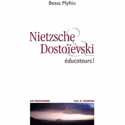ISBN Nietzsche & Dostoievski; Educateurs !, philosophie, Français, Livre broché