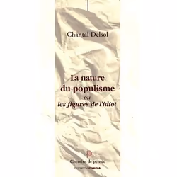 ISBN La Nature Du Populisme Ou Les Figures De L'Idiot, philosophie, Français, Livre broché