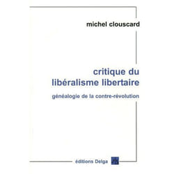 Critique du libéralisme libertaire