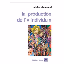 ISBN La Production De L'"Individu, société, Français
