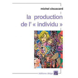 La Production de l' "individu"