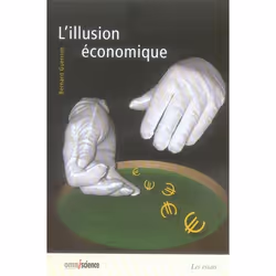 ISBN L'Illusion Economique, Business &amp; finance, Français, Livre broché