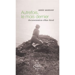 Autrefois, le mois dernier