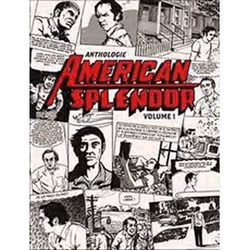 ISBN Anthologie American Splendor : Volume 1, comédies & nouvelles graphiques, Anglais, 190 pages
