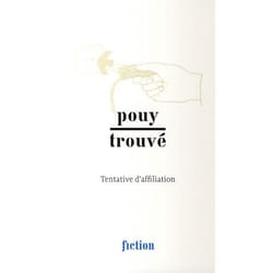 Pouy/Trouvé. Tentative d'affiliation