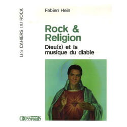 Rock et religion - dieu(x) et la musique du diable