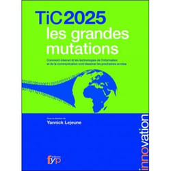 TIC 2025 : les grandes mutations