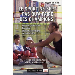 Le sport ne sert pas qu'à faire des champions !