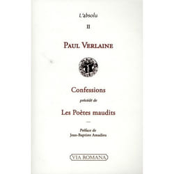 Confessions : les poètes maudits