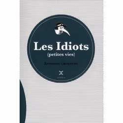 ISBN Les Idiots (Petites Vies), Littérature, Français