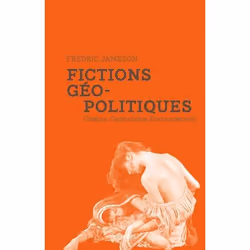 ISBN Fictions Geopolitiques; Cinema, Capitalisme, Postmodernite, Pellicule, Français, Livre broché