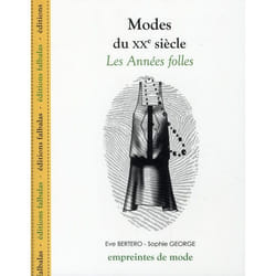 Les modes du xx siècle - les années folles