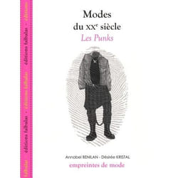 Modes du Xxe Siècle - les Punks