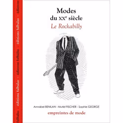 ISBN Modes Du Xx Siecle; Le Rockabilly, Art & design, Français, Livre broché