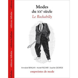 Modes du Xxe Siècle - le Rockabilly (Broché)