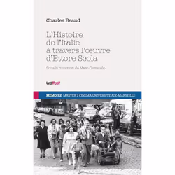 ISBN L'Histoire De L'Italie A Travers L'Oeuvre D'Ettore Scola, TV & radio, Français