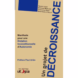 ISBN Un Projet De Decroissance; Manifeste Pour Une Dotation Inconditionnelle D'Autonomie, Business & finance, Français, L ...