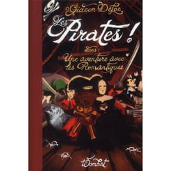 Les pirates ! - une aventure avec les romantiques